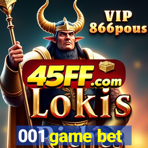 001 game bet
